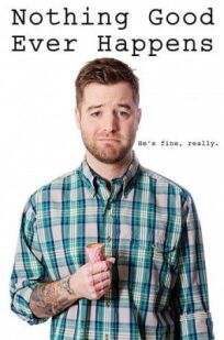 Не жди от жизни ничего хорошего онлайн бесплатно