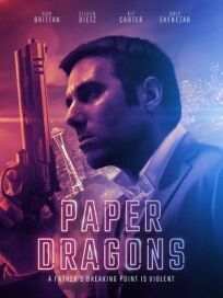 Paper Dragons онлайн бесплатно