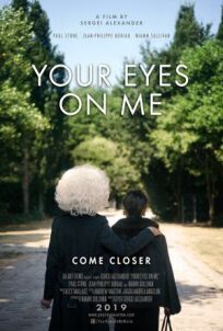Your Eyes on Me онлайн бесплатно