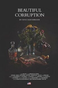 Прекрасная коррупция онлайн бесплатно