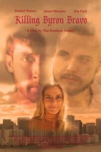 Убить Байрона Браво онлайн бесплатно