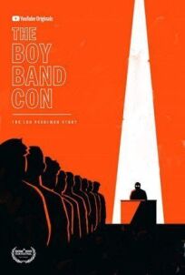 The Boy Band Con: История Лу Перлмана онлайн бесплатно