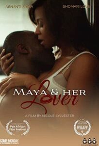 Майя и любовник (2021)