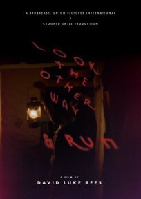 Look the Other Way and Run (2020)