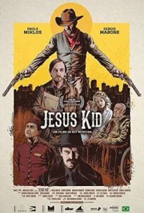 Jesus Kid (2021)