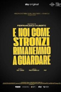 А мы, как придурки, стояли и смотрели онлайн бесплатно