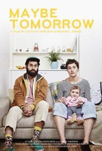 Может быть, завтра (2019)