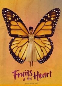 Fruits of the Heart онлайн бесплатно