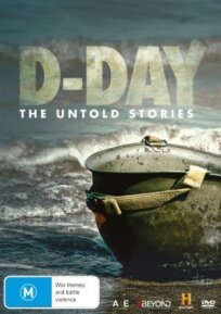 D-Day The Untold Stories (2019)