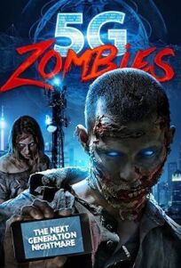 5G Зомби (2020)