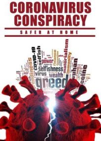 Коронавирусный заговор. Дома безопаснее онлайн бесплатно