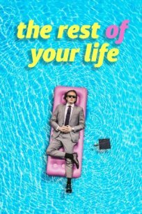 The Rest of Your Life (2022)