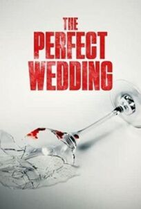 Идеальная свадьба онлайн бесплатно