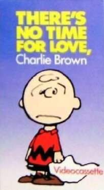 There's No Time for Love, Charlie Brown онлайн бесплатно