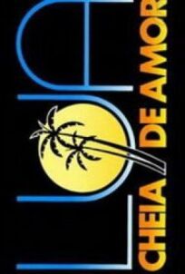 Полнолуние любви онлайн бесплатно