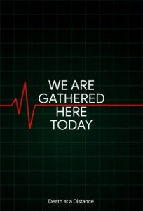 We Are Gathered Here Today онлайн бесплатно