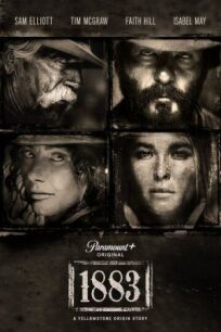 1883 (Йеллоустоун: 1883) (2021)