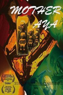 Мама Ая онлайн бесплатно