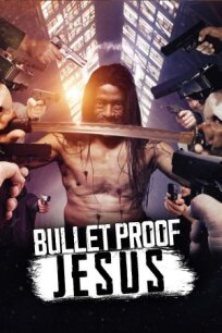 Bulletproof Jesus (2022)