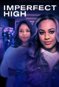 Неидеальный кайф  (2021)