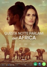 Questa notte parlami dell'Africa онлайн бесплатно