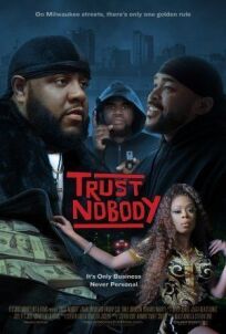 Никому не доверяй онлайн бесплатно