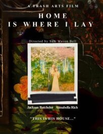 Дом там, где я лежу (2022)