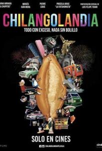 Чиланголандия (2021)
