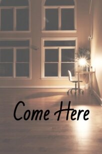 Иди сюда (2021)