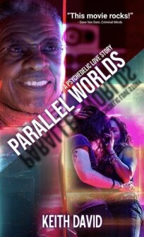 Parallel Worlds: A Psychedelic Love Story онлайн бесплатно
