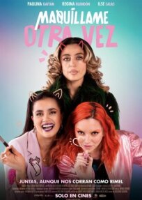 Maquíllame Otra Vez (2023)