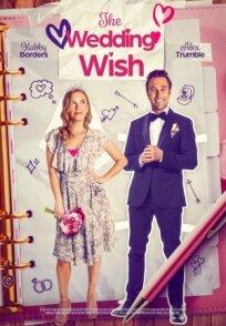 The Wedding Wish онлайн бесплатно