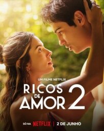 Ricos de Amor 2 (2023)
