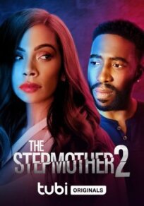 The Stepmother 2 онлайн бесплатно