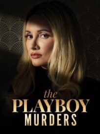 Убийства в мире Playboy (2023)