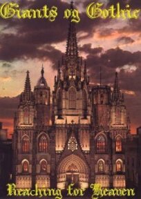 Готические соборы — Стремление к небу (2012)