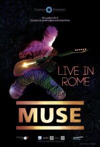 Muse — Live in Rome (2013)