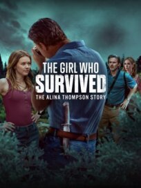 Девушка, которая выжила: история Алины Томпсон (2025)