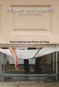 The Last Responders: Life After Death онлайн бесплатно