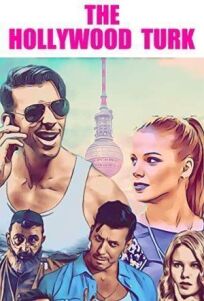 Турок в Голливуде (2019)
