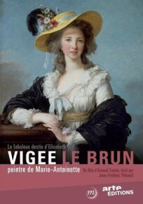 Сказочная судьба Элизабет Виже-Лебрен (2015)
