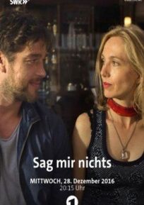 Не говори мне ничего онлайн бесплатно