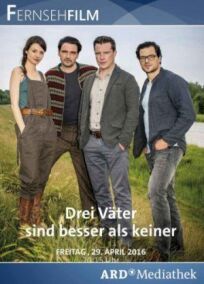 Три папы лучше, чем ни одного онлайн бесплатно